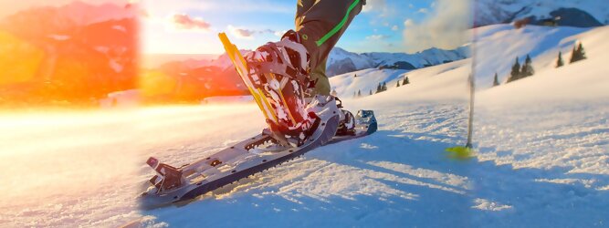 Trip Kreuzfahrten - Schneeschuhwandern in Tirol ist gesund und schonend für Gelenke. Perfektes Ganzkörpertraining. Leichte Strecken, anspruchsvolle Routen & die schönsten Touren